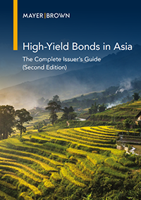 Cover of High-Yield Bonds in Asia - The Complete Issuer's Guide (Second Edition)
